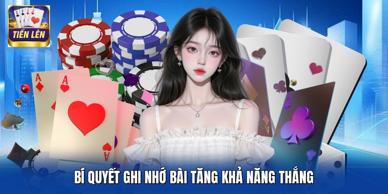 Bí quyết ghi nhớ bài tăng khả năng thắng