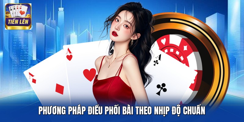 Phương pháp điều phối bài theo nhịp độ chuẩn