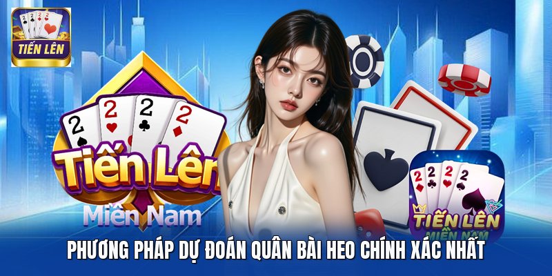 Phương pháp dự đoán quân bài heo chính xác nhất